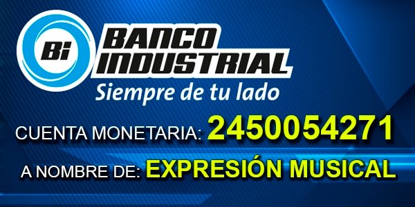 Número de cuenta monetaria Expresion Musical Banco Industrial